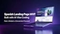 build your spanish landing page mvp with ai vibe coding