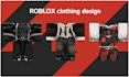 design custom roblox shirt, pants or full outfit