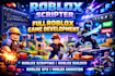 roblox scripter full roblox game development roblox builder lauscript roblox vfx