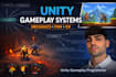 implement gameplay systems and mechanics in unity