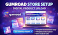 create a gumroad store and upload digital products