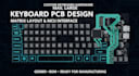 design custom keyboard pcb with matrix layout and firmware ready hardware design