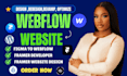 develop webflow website, design and redesign webflow website, webflow developer