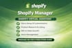 be shopify manager and shopify virtual assistant for growth of shopify stores