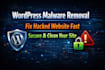 remove malware from wordpress and fix hacked website fast