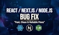 fix react js and next js bugs and issues