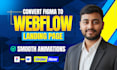 convert figma to a webflow landing page with animations