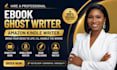 ghost write ebook kindle book amazon KDP as ebook ghostwriter