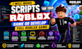 make scripts for your roblox game or develop full roblox game