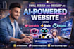 design and develop an ai powered website using rork ai, lovable, bolt and kimi
