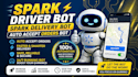 setup spark driver bot, spark delivery bot auto accept orders bot, spark