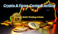 write engaging crypto, bitcoin or forex trading articles and blog posts