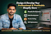 design, develop and customize a high converting shopify dropshipping store