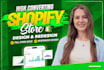 build high converting 7 figure shopify dropshipping store or shopify website