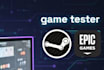 test your game and provide feedback on bugs and gameplay