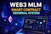 build web3 referral platform with smart contracts and token rewards