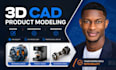 design 3d cad models for products prototyping and 3d printing