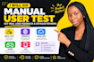 do manual user test beta test website saas app game and provide feedback, review