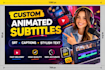 add custom animated subtitle srt caption for your video
