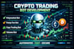 develop crypto trading bot, copy trading and volume bot