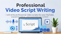write engaging youtube scripts and professional explainer video scripts
