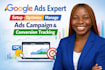 setup ads campaign conversion tracking manage ppc campaign google ads expert