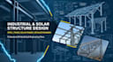 model industrial steel structures and solar structures with detailed output
