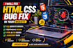 fix HTML CSS javascript bugs in your website