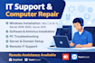 provide IT support and fix computer problems