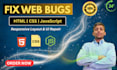 fix HTML, CSS, and javascript bugs and UI issues