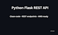build a python flask rest API with clean documentation