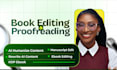 edit and humanize ai content, proofread and format your kdp manuscript or ebook