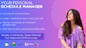 be your personal schedule manager