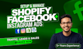 run shopify meta ads facebook ads campaign instagram ads, for boost sales, roas