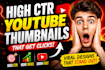 design high CTR youtube thumbnails