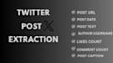 extract x posts, post date, post text, post users and much