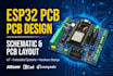 design esp32 pcb schematic and layout for iot devices