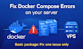 fix docker compose errors on your server