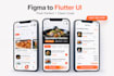 convert figma to flutter app UI with API integration