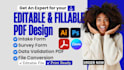 design interactive, editable, medical fillable pdf form for survey, business