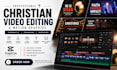 create sermon bumper and christian ministry videos