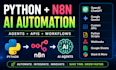 build python automation scripts, bots and ai workflows