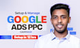 create high ROI google ads campaigns in 12 hours