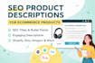 write SEO product descriptions for ecommerce products