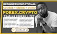 do educational beginners stock trading, crypto, forex trading course book, video