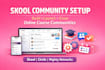 skool online community circle so online course creation setup community manager