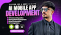 develop your ai mobile app, ios, and android custom app development