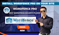 install wordfence pro, wordpress security, remove malware, recover hacked site