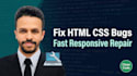 fix HTML CSS and responsive frontend website bugs
