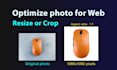 resize, crop and optimize photos for fast web load